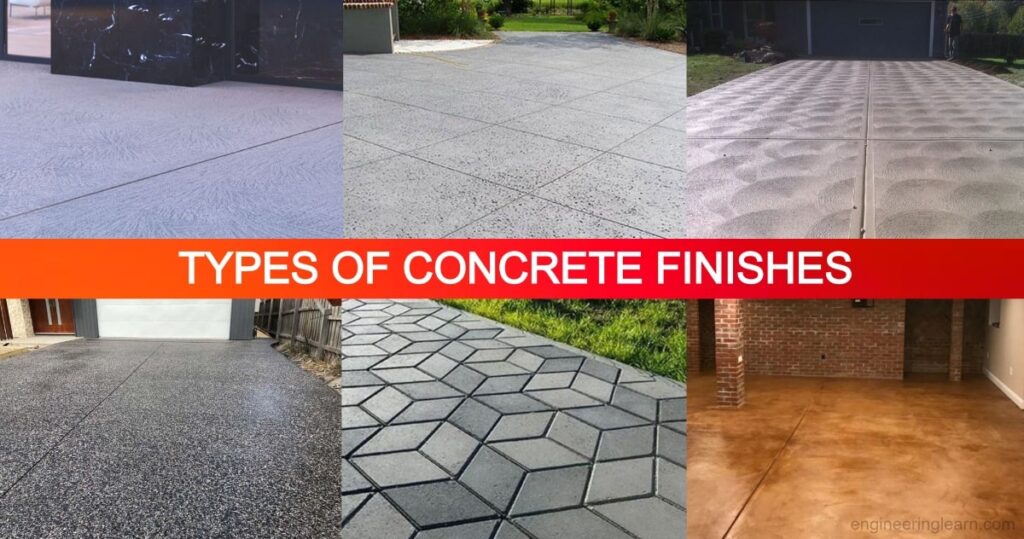 10 Types of Concrete Finishes - How to Finish Concrete and Why it's Important? [Explain with Complete Details]