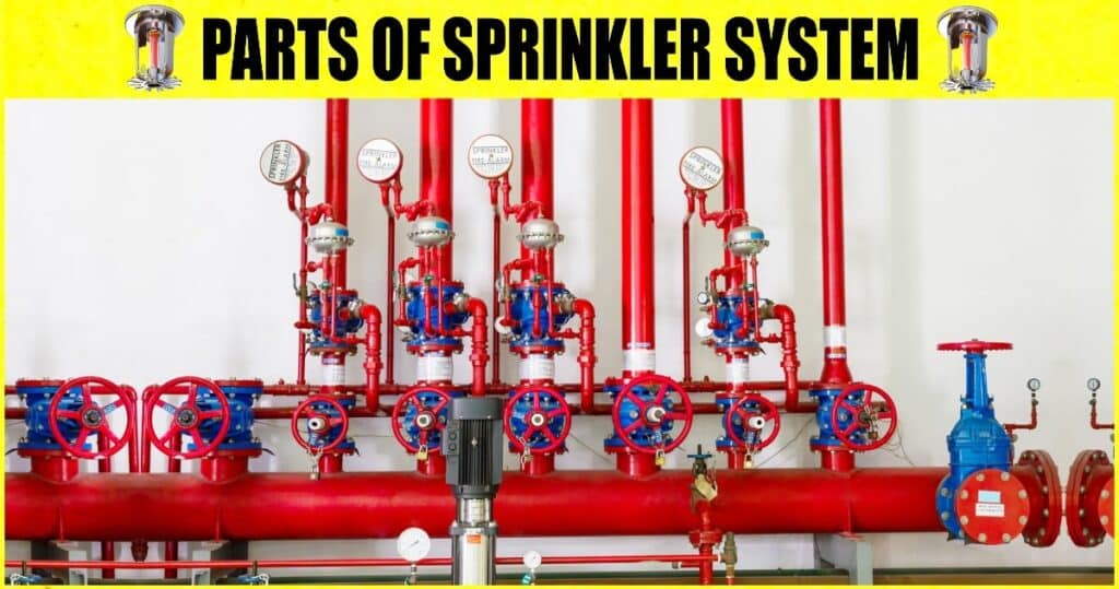 10 Parts of Sprinkler System [Complete Guide]